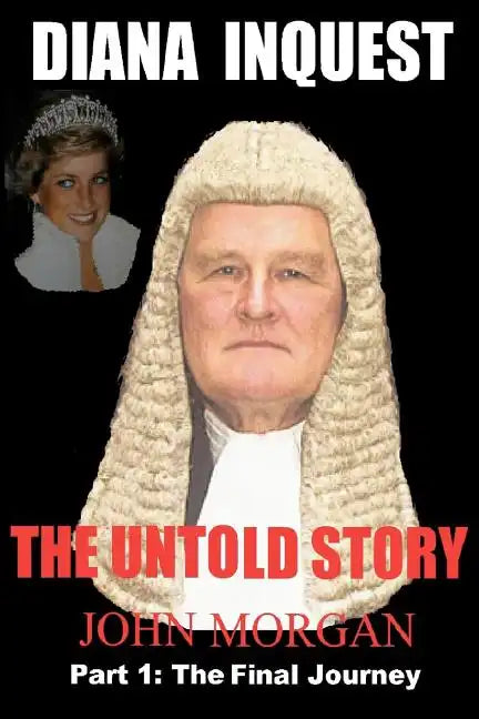 Diana Inquest: The Untold Story - Paperback