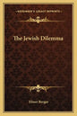 The Jewish Dilemma - Paperback