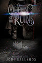 Queen of the Ruins - Paperback