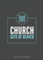 Church - Gate of Heaven - Paperback