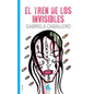 El tren de los invisibles - Paperback