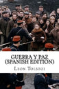 Guerra y Paz (Spanish Edition) - Paperback