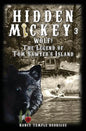 Hidden Mickey 3: Wolf! The Legend of Tom Sawyer's Island - Paperback