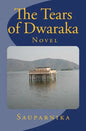 The Tears of Dwaraka - Paperback