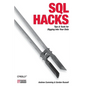SQL Hacks: Tips & Tools for Digging Into Your Data - Paperback
