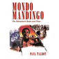 Mondo Mandingo: The Falconhurst Books and Films - Paperback