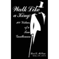Walk Like a King: 100 Virtues of a True Gentleman - Paperback