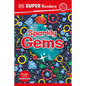 DK Super Readers Pre-Level Sparkly Gems - Hardcover
