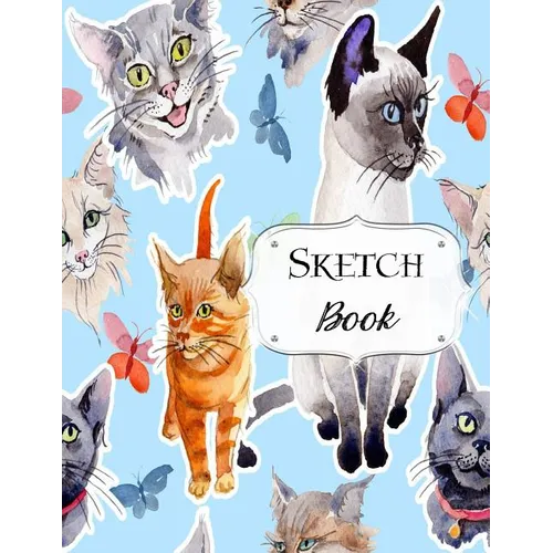 Sketch Book: Cat Sketchbook Scetchpad for Drawing or Doodling Notebook Pad for Creative Artists #8 Blue - Paperback