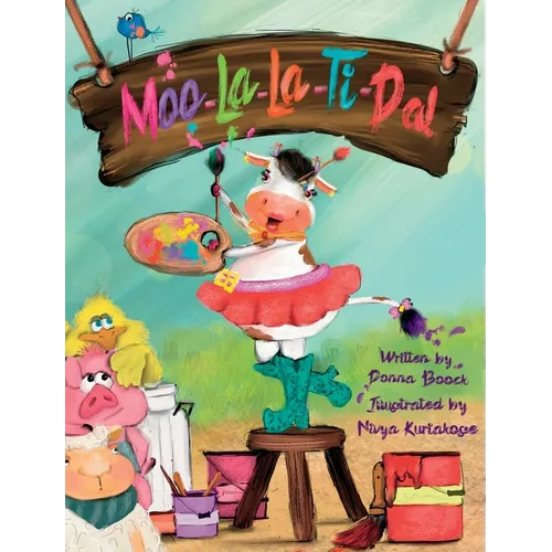 Moo-La-La-Ti-Da! - Hardcover