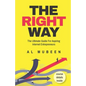 The Right Way: The Ultimate Guide For Aspiring Internet Entrepreneurs - Paperback