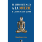 El libro que mata a la Muerte o el Libro de los Jinas - Paperback