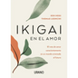 Ikigai En El Amor - Paperback