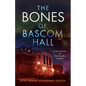 The Bones of Bascom Hall - Paperback
