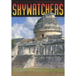 Skywatchers: A Revised and Updated Version of Skywatchers of Ancient Mexico - Paperback