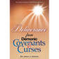Deliverance From Demonic Covenants And Curses - Paperback