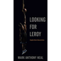 Looking for Leroy: Illegible Black Masculinities - Paperback
