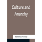 Culture and Anarchy - Paperback