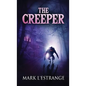 The Creeper - Hardcover