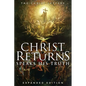 Christ Returns, Speaks His Truth: The Christ Letters - Paperback