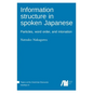 Information structure in spoken Japanese - Hardcover