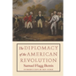The Diplomacy of the American Revolution - Hardcover