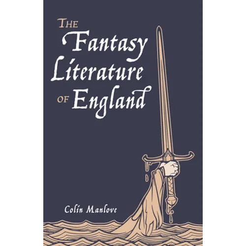 The Fantasy Literature of England - Paperback