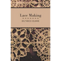 Lace Making - Paperback