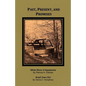 Past, Present, and Promises - Paperback