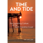 Time and Tide: The Vanishing Culture of the North Carolina Coast - Paperback
