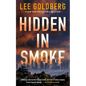 Hidden in Smoke - Hardcover