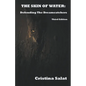 The Skin of Water: Defending The Dreamcatchers Third Edition - Paperback