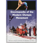 Encyclopedia of the Modern Olympic Movement - Hardcover