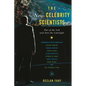 The New Celebrity Scientists: Out of the Lab and Into the Limelight - Hardcover