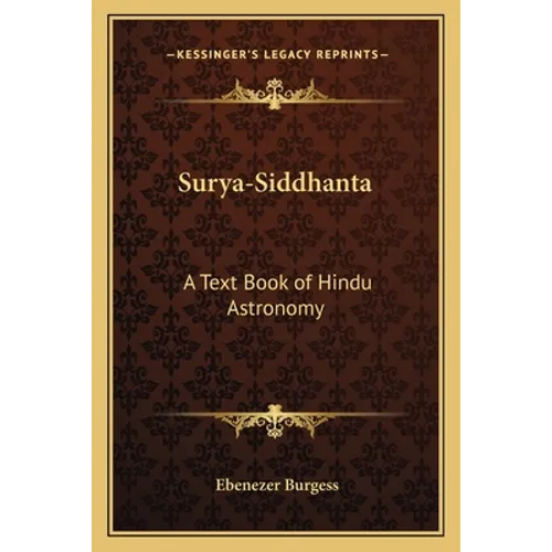 Surya-Siddhanta: A Text Book of Hindu Astronomy - Paperback
