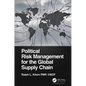 Political Risk Management for the Global Supply Chain - Paperback