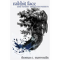 Rabbit Face and Further Awful Encounters - Paperback