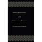 Minor Exorcisms and Deliverance Prayers: In Latin and English - Paperback