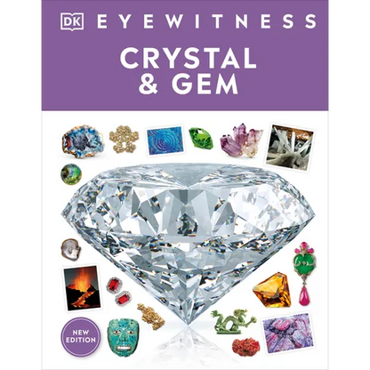 Eyewitness Crystal and Gem - Hardcover