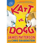 Katt vs. Dogg - Hardcover