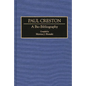 Paul Creston: A Bio-Bibliography - Hardcover