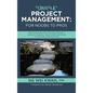 "Simple" Project Management: for Noobs to Pros: Simple Enough for the First Project Complex Enough to be Steppingstones to the PMP certification - Hardcover