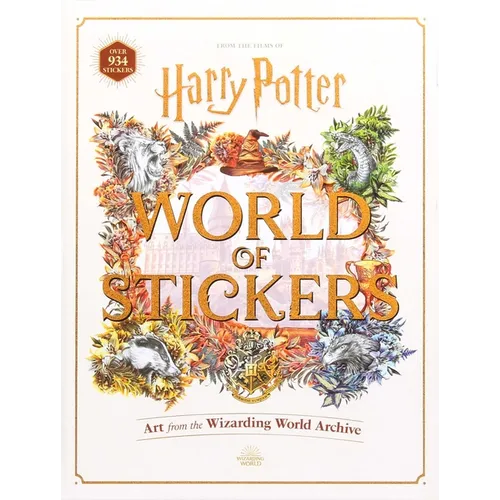 Harry Potter World of Stickers: Art from the Wizarding World Archive - Hardcover