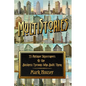 MultiStories: 55 Antique Skyscrapers and the Business Tycoons Who Built Them - Paperback