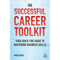 The Successful Career Toolkit: Your Quick Fire Guide to Mastering Business Skills - Paperback