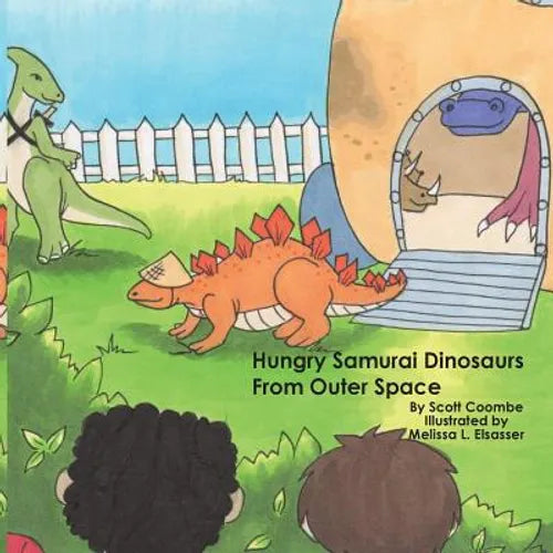Hungry Samurai Dinosaurs From Outer Space - Paperback