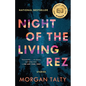 Night of the Living Rez - Paperback