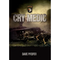 Cry Medic - Hardcover
