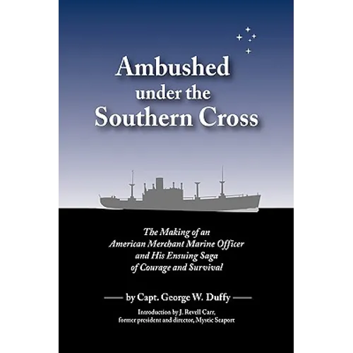 Ambushed Under the Southern Cross - Hardcover