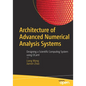 Architecture of Advanced Numerical Analysis Systems: Designing a Scientific Computing System Using Ocaml - Paperback